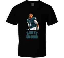 Jalen Hurts Philadelphia Eagls Cool Tee Jalen Hurts So Good Eagles T S Jalen Hurts Philadelphia Eagls Cool Tee Jalen Hurts So Good Eagles T S