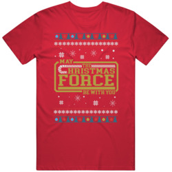 May The Christmas Force Be With You Festive Star Wars Tee Christmas Je