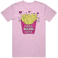 Glitter Fries Before Guys Valentine Funny Girlfriend Gift Tshirt Fries Glitter Fries Before Guys Valentine Funny Girlfriend Gift Tshirt Fries