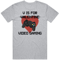 V Is For Video Games Valentines Day Funny Boyfriend Gamer Boy Men Gift V Is For Video Games Valentines Day Funny Boyfriend Gamer Boy Men Gift