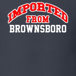 Imported From Brownsboro Alabama Sports Team Trade T Shirt