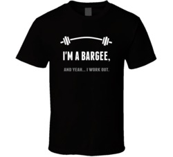 Bargee Funny Workout Personalized T Shirt