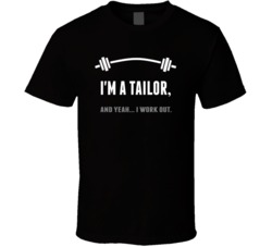 Tailor Funny Workout Personalized T Shirt