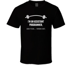 Assistant Programmer Funny Workout Personalized T Shirt