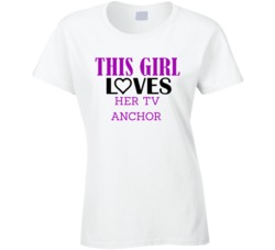 TV Anchor This Girl Loves Her Job Fun T Shirt