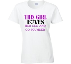 CEO and Co Founder This Girl Loves Her Job Fun T Shirt