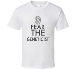 Fear The Geneticist Spooky Occupation T Shirt