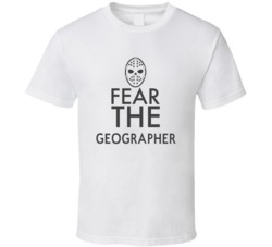 Fear The Geographer Spooky Occupation T Shirt