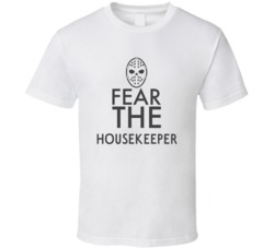 Fear The Housekeeper Spooky Occupation T Shirt