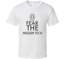 Fear The Museum Tech Spooky Occupation T Shirt