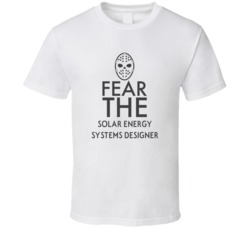 Fear The Solar Energy Systems Designer Spooky Occupation T Shirt