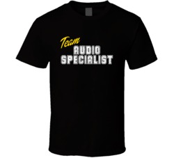 Team Audio Specialist Occupation Sports Theme T Shirt