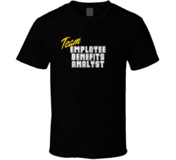 Team Employee Benefits Analyst Occupation Sports Theme T Shirt
