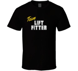 Team Lift Fitter Occupation Sports Theme T Shirt