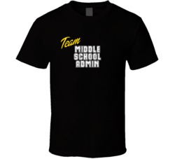 Team Middle School Admin Occupation Sports Theme T Shirt