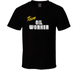 Team Oil Worker Occupation Sports Theme T Shirt