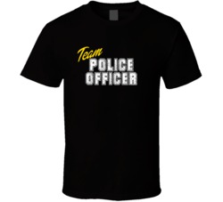 Team Police Officer Occupation Sports Theme T Shirt