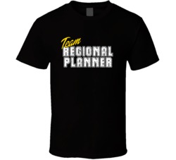 Team Regional Planner Occupation Sports Theme T Shirt