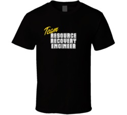 Team Resource Recovery Engineer Occupation Sports Theme T Shirt