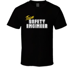 Team Safety Engineer Occupation Sports Theme T Shirt