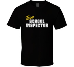 Team School Inspector Occupation Sports Theme T Shirt