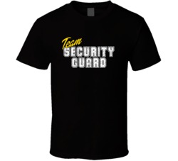 Team Security Guard Occupation Sports Theme T Shirt