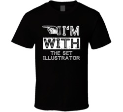 Im With The Set Illustrator Left Occupation T Shirt