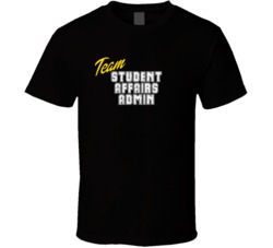 Team Student Affairs Admin Occupation Sports Theme T Shirt