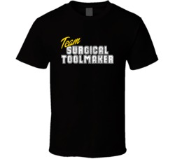 Team Surgical Toolmaker Occupation Sports Theme T Shirt