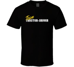 Team Tractor-Driver Occupation Sports Theme T Shirt