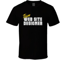 Team Web Site Designer Occupation Sports Theme T Shirt