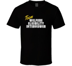 Team Welfare Eligibility Interviewer Occupation Sports Theme T Shirt