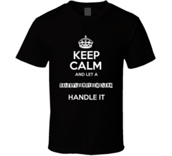 Keep Calm And Let A Sales Floor Stock Clerk Handle It Occupation T Shi