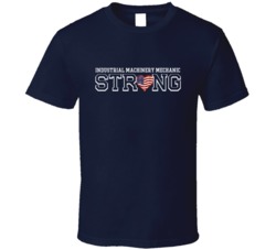 Industrial Machinery Mechanic Strong American T Shirt