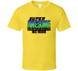 Super Awesome Administrative Law Judge Funny Custom Job Occupation Gif