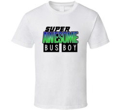 Super Awesome Bus Boy Funny Custom Job Occupation Gift T Shirt