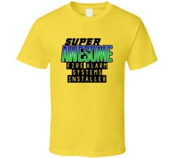Super Awesome Fire Alarm Systems Installer Funny Custom Job Occupation