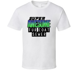 Super Awesome Fur Coat Sewer Funny Custom Job Occupation Gift T Shirt