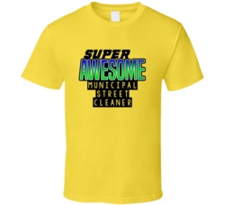 Super Awesome Municipal Street Cleaner Funny Custom Job Occupation Gif