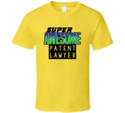 Super Awesome Patent Lawyer Funny Custom Job Occupation Gift T Shirt