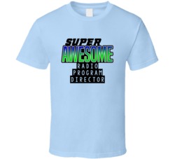 Super Awesome Radio Program Director Funny Custom Job Occupation Gift 