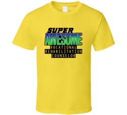 Super Awesome Vocational Rehabilitation Counselor Funny Custom Job Occ