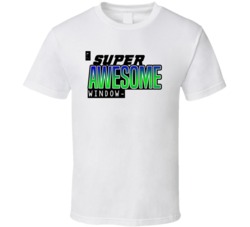 Super Awesome Window-Dresser Funny Custom Job Occupation Gift T Shirt