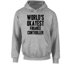 World's Okayest Finance Controller Funny Job Occupation Career Hooded 