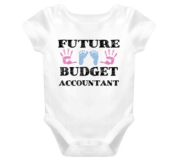 Budget Accountant Future Occupation Baby Onesie
