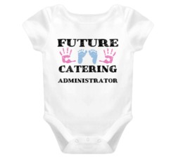Catering Administrator Future Occupation Baby Onesie
