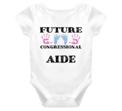 Congressional Aide Future Occupation Baby Onesie