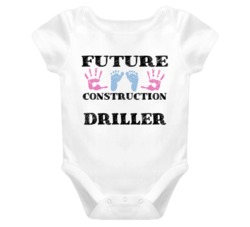 Construction Driller Future Occupation Baby Onesie