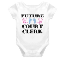 Court Clerk Future Occupation Baby Onesie