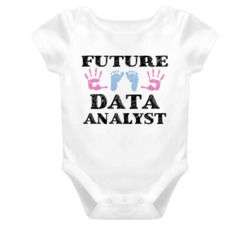 Data Analyst Future Occupation Baby Onesie